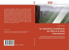 les opérations israéliennes de 2003 et le droit international - Essammary, Asma