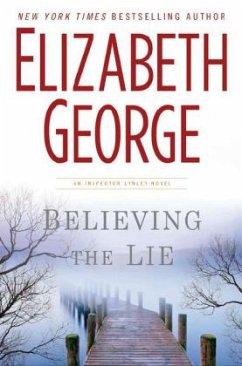 Believing the Lie\Glaube der Lüge, englische Ausgabe - George, Elizabeth