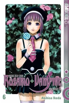 Rosario + Vampire Season II Bd.6 - Ikeda, Akihisa