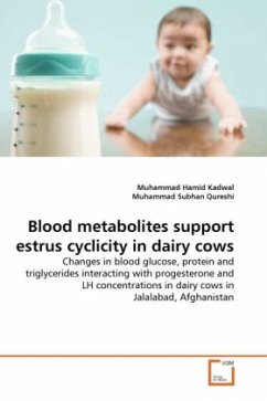 Blood metabolites support estrus cyclicity in dairy cows - Kadwal, Muhammad Hamid;Subhan Qureshi, Muhammad