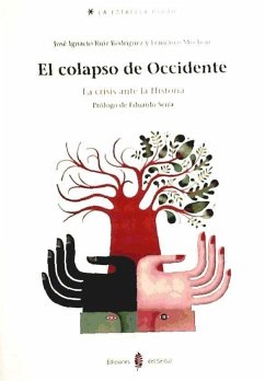 El colapso de Occidente - Mochón Morcillo, Francisco; Ruiz Rodríguez, José Ignacio