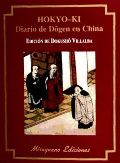 Hokyo-Ki : diario de Dôgen en China - Dogen, Eihei; Fernández Villalba, Francisco