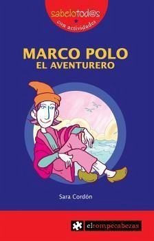 Marco Polo, el aventurero - Cordón, Sara