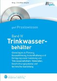 Trinkwasserbehälter, m. CD-ROM / gwf Praxiswissen IV