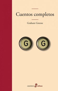 Cuentos Completos (Greene) - Greene, Graham