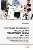 CORPORATE GOVERNANCE PRACTICES AND PERFORMANCE IN NEW ZEALAND