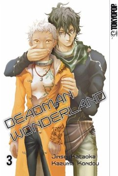 Deadman Wonderland Bd.3 - Kataoka, Jinsei;Kondou, Kazuma
