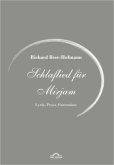 Richard Beer-Hofmann: Schlaflied für Mirjam