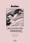 Leopold Andrian: Der Garten der Erkenntnis