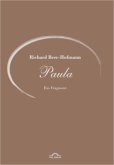 Richard Beer-Hofmann: Werke 6 - Paula