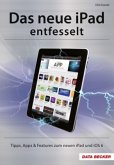 Das neue iPad entfesselt