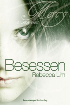Besessen / Mercy Bd.3 - Lim, Rebecca