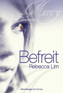 Befreit / Mercy Bd.4 - Lim, Rebecca