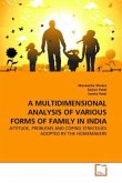 A MULTIDIMENSIONAL ANALYSIS OF VARIOUS FORMS OF FAMILY IN INDIA