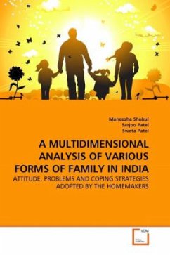 A MULTIDIMENSIONAL ANALYSIS OF VARIOUS FORMS OF FAMILY IN INDIA - Shukul, Maneesha;Patel, Sarjoo;Patel, Sweta