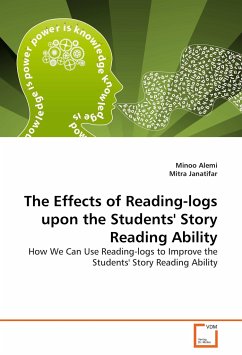 The Effects of Reading-logs upon the Students' Story Reading Ability - Alemi, Minoo;Janatifar, Mitra