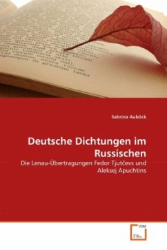 Deutsche Dichtungen im Russischen - Auböck, Sabrina