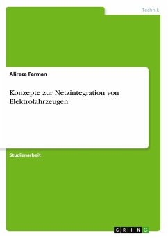 Konzepte zur Netzintegration von Elektrofahrzeugen - Farman, Alireza