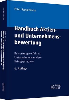 Handbuch Aktien- und Unternehmensbewertung - Seppelfricke, Peter