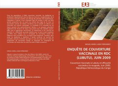 ENQUÊTE DE COUVERTURE VACCINALE EN RDC (LUBUTU), JUIN 2009 - Luque Fernandez, Miguel A.