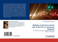 Mobility at the first and last mile of the IPT in a European Megacity - Mejia Sarmiento, Javier Ricardo