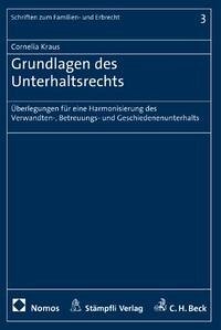 Grundlagen des Unterhaltsrechts - Kraus, Cornelia