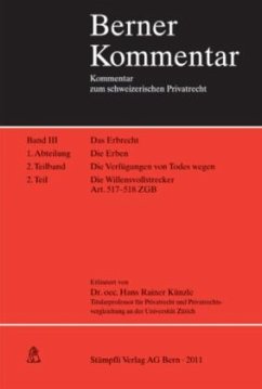 Cover Die Willensvollstrecker Art. 517-518 ZGB. Band III, 1. Abt., 2.Teilband, 2. Teil / Berner Kommentar 1. Abteilung, 3,2/2