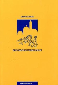 Der Geschichtenerzähler - Omair, Ahmad