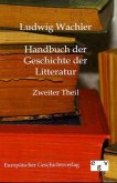 Handbuch der Geschichte der Litteratur