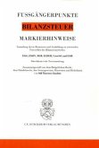 Bilanzsteuer, Markierhinweise