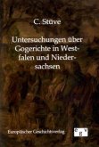 Untersuchungen über Gogerichte in Westfalen und Niedersachsen