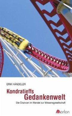 Kondratieffs Gedankenwelt - Händeler, Erik