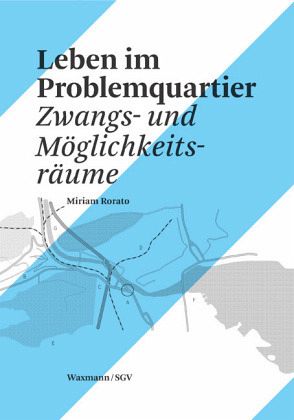 Leben im Problemquartier Leben im Problemquartier