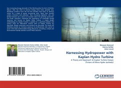 Harnessing Hydropower with Kaplan Hydro Turbine: A Theory and Approach to Kaplan Turbine Design (Future of Micro Hydro turbines)