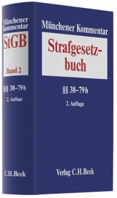 Paragraphen 38-79b StGB / Münchener Kommentar zum Strafgesetzbuch Bd.2/1