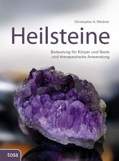 Heilsteine - Weidner, Christopher A.
