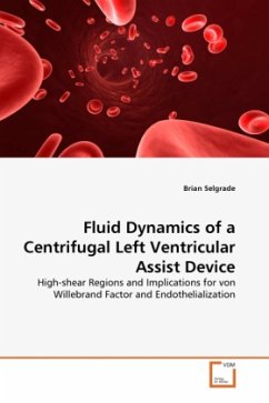 Fluid Dynamics of a Centrifugal Left Ventricular Assist Device - Selgrade, Brian