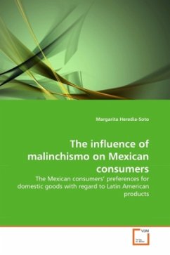 The influence of malinchismo on Mexican consumers - Heredia-Soto, Margarita