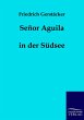 Senor Aguila - Bild 1