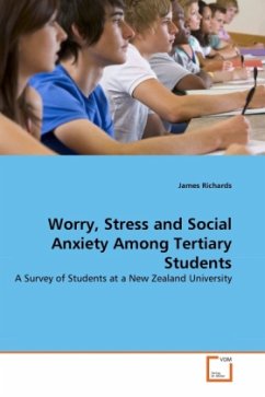 Worry, Stress and Social Anxiety Among Tertiary Students - Richards, James