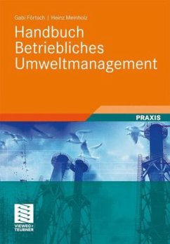 Handbuch Betriebliches Umweltmanagement - Förtsch, Gabi;Meinholz, Heinz