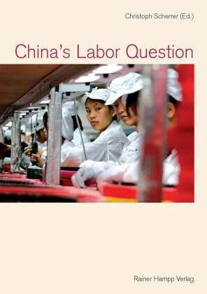 China's Labor Question China's Labor Question