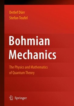 Bohmian Mechanics - Dürr, Detlef;Teufel, Stefan