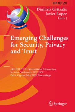 Emerging Challenges for Security, Privacy and Trust - Gritzalis, Dimitris;Lopez, Javier