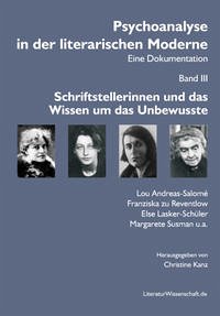 Psychoanalyse in der literarischen Moderne. Eine Dokumentation