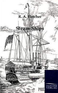 Steam-Ships - Fletcher, R. A.