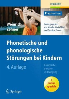 Phonetische und phonologische Störungen bei Kindern - Weinrich, Martina;Zehner, Heidrun