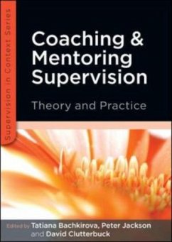 Coaching and Mentoring Supervision - Bachkirova, Tatiana; Jackson, Peter; Clutterbuck, David