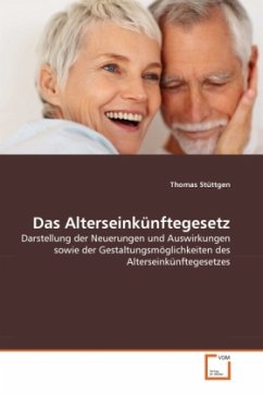 Das Alterseinkünftegesetz - Stüttgen, Thomas