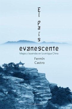 China el país evanescente - Castro González, Fermín